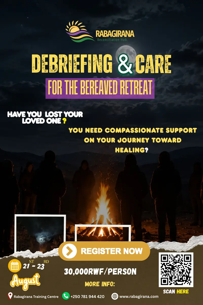 DEBRIEFING & CARE FOR THE BEREAVED RETREAT